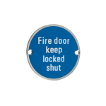 Invoke 'Fire Door Keep Locked Shut' Sign SSS